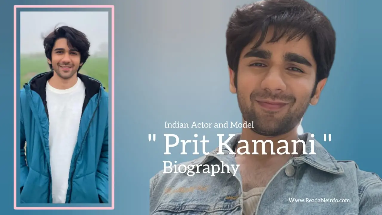 You are currently viewing Prit Kamani biography (Indian Actor and Model)