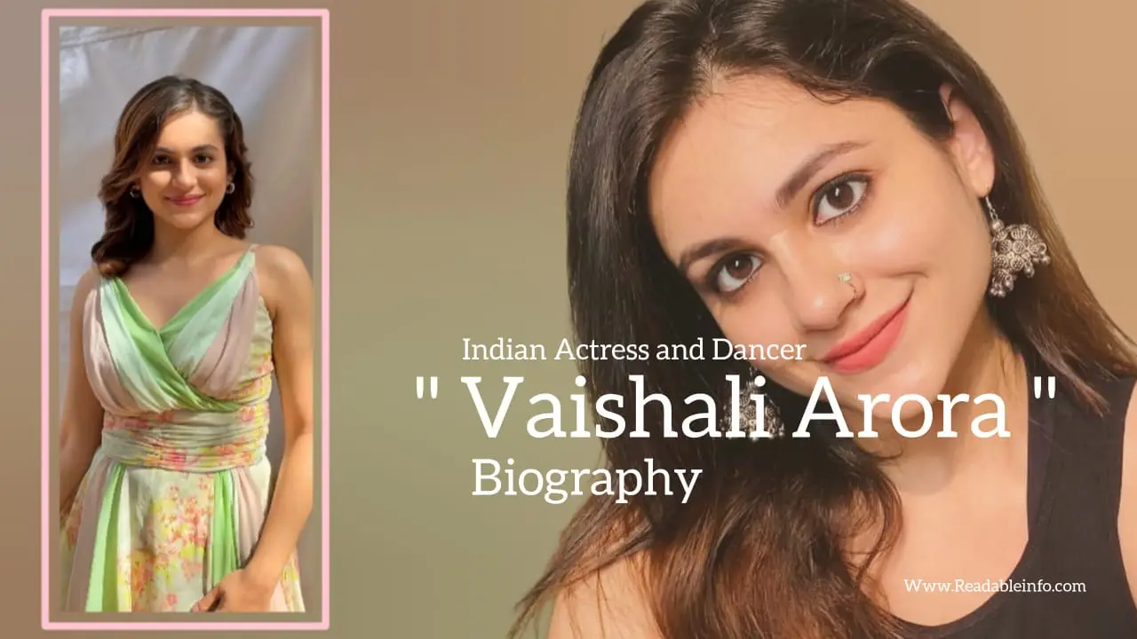 You are currently viewing Vaishali Arora biography (Indian Actress and Dancer)